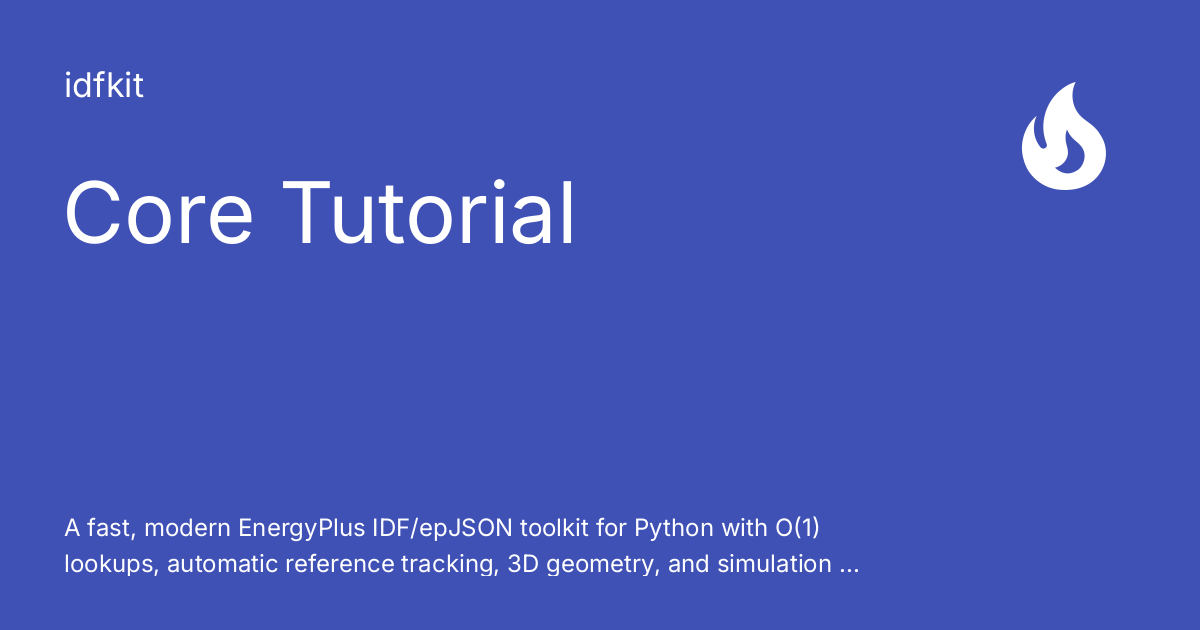 Core Tutorial - idfkit